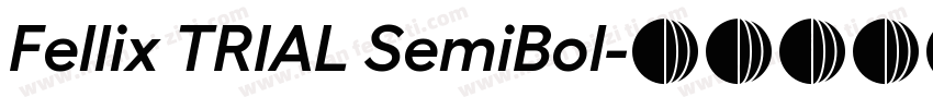 Fellix TRIAL SemiBol字体转换